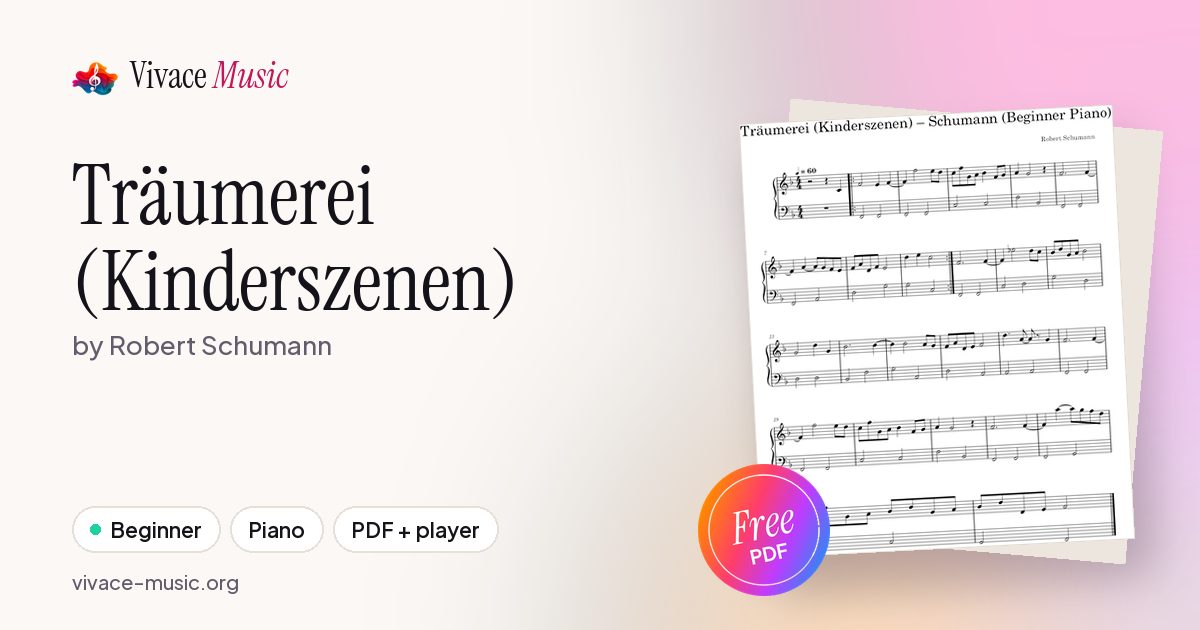 Träumerei (Kinderszenen) – Schumann (Beginner Piano) — Free Piano Sheet ...